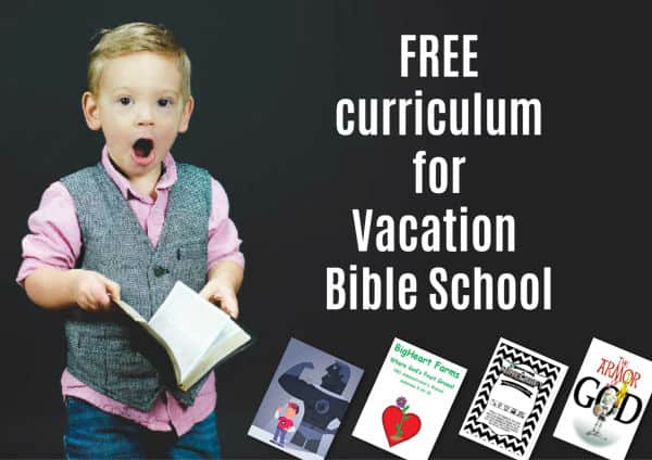 Free Vacation Bible School Curriculum