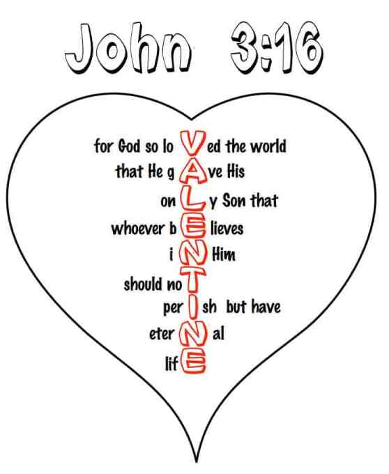 Christian Valentines Day Coloring Pages - John 3:16, "For God so love the world that He gave His only Son that whoever believes in Him should not perish but have eternal life." 