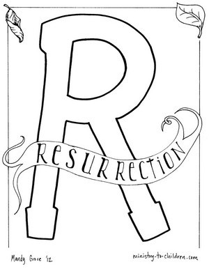 R is for Resurrection - Easter Coloring Page from the Bible Alpbahet