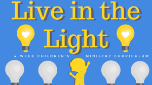 Children's Ministry, Sunday School, Kids Church, Bible Study, Christian Education, Faith Development, Spiritual Growth, Curriculum, Live the Light, Absolute Truth, Memory Verse, John 8:12